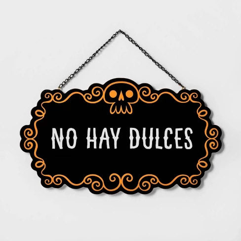 Cartel Puerta "No hay Dulces"