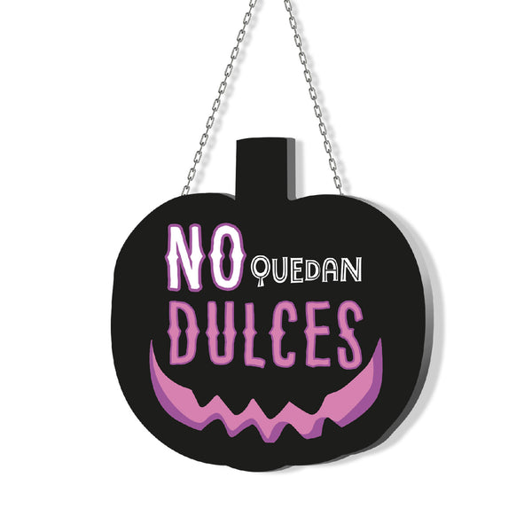 Cartel Puerta "No quedan Dulces"